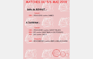 MATCHES DU 5/6 MAI