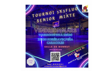 Tournoi 3x3 FLUO SENIORS MIXTE